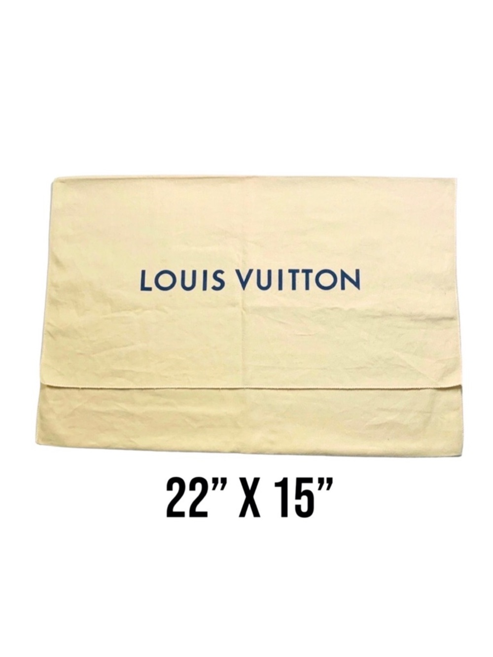 Louis Vuitton dust bag  22 x 15 inches